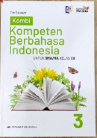Image of Kombi: Kompeten Berbahasa Indonesia untuk SMA/ MA Kelas XII