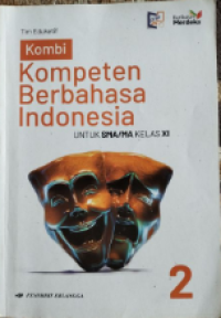 Image of Kombi: Kompeten Berbahasa Indonesia untuk SMA/MA Kelas 2