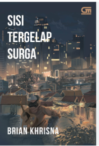 Sisi Tergelap Surga