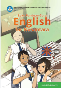 Buku Panduan Guru English for Nusantara SMP Kelas VII