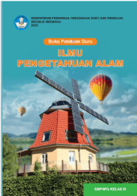 Buku Panduan Guru Ilmu Pengetahuan Alam SMP Kelas IX