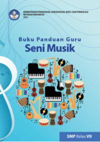 Buku Panduan Guru Seni Musik SMP Kelas VII