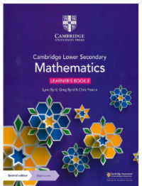 MATHEMATICS: Cambridge Lower Secondary Learner's Book 8