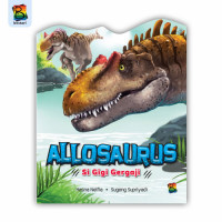 Allosaurus: Si Gigi Gergaji