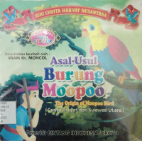 Asal-Usul Burung Moopoo (The Origin of Moopoo Bird)