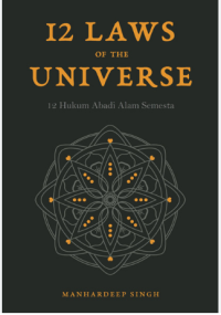 Image of 12 Laws of The Universe: 12 Hukum Abadi Alam Semesta