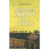 AKHIRNYA ADAM PUN TURUN