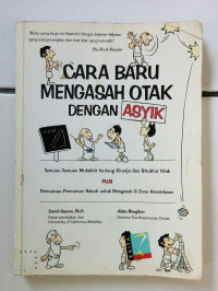 Cara baru mengasah otak dengan asyik