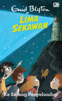 Image of Lima Sekawan: Ke sarang penyelundup
