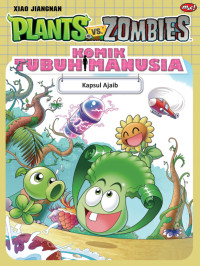 PLANTS VS ZOMBIES: KOMIK TUBUH MANUSIA