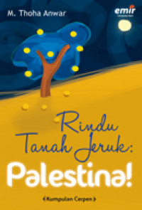 Image of Rindu Tanah Jeruk: Palestina