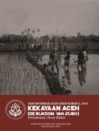 Seri Informasi Aceh: Kekayaan Aceh