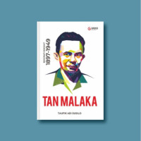 Image of Tan Malaka: Biografi Singkat 1897-1949
