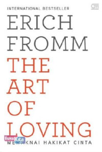 The Art of Loving: memaknai hakikat cinta