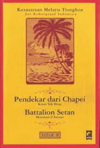 Kesastraan Melayu Tionghoa dan Kebangsaan Indonesia Jilid 8