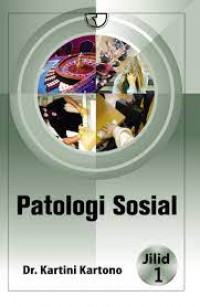 Patologi Sosial (Jilid 1)