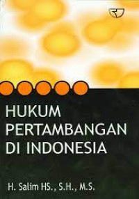 Hukum Pertambangan DI Indonesia