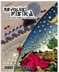 Revolusi Fisika: Dari alam gaib ke alam nyata