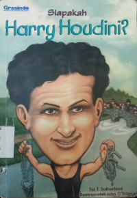 Siapakah Harry Houdini?