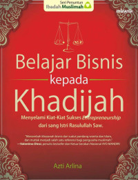 Belajar Bisnis kepda  Khadijah