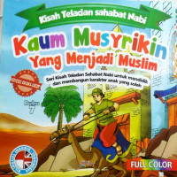 Kaum Musyrikin yang Menjadi Muslim