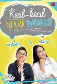 Kecil-kecil Belajar Bisnis