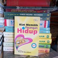 Kiat Memilih Pasangan Hidup