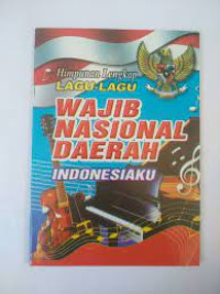 Lagu-lagu Wajib Nasional Daerah