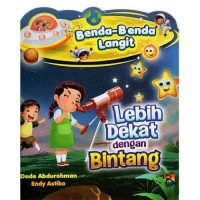 Lebih Dekat dengan Bintang