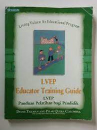 Living Values : An Educational Program, Panduan Pelatihan bagi Pendidik