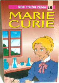 Seri tokoh dunia: Marie Curie