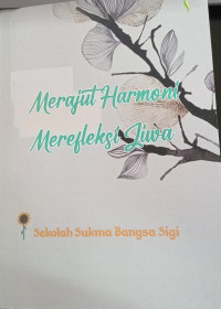 Merajut Harmoni Merefleksi Jiwa