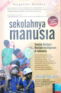 Sekolahnya Manusia Sekolah Berbasis Intelligences Di Indonesia