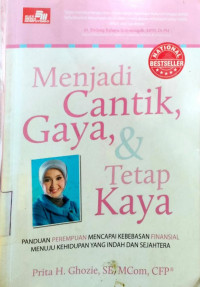 Menjadi Cantik, Gaya, & Tetap Kaya