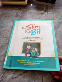 Bu Slim dan Pak Bil: Kisah tentang Kiprah Guru 