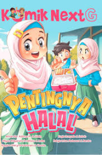 Komik Next G: Pentingnya Halal
