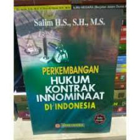 Perkembangan Hukum Kontrak Innominaat Di Indonesia