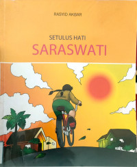 Setulus hati Saraswati