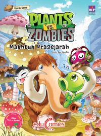 Plants vs. Zombies: Makhluk Prasejarah