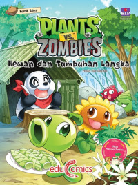 Plants vs. Zombies: Hewan dan Tumbuhan Langka