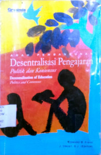 Desentralisasi Pengajaran Politik dan Konsensus