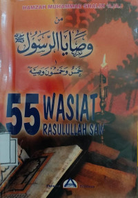 55 Wasiat Rasulullah Saw