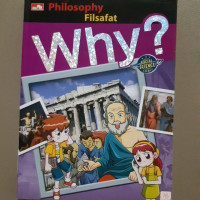 Why? Philosophy (Filsafat)
