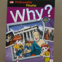 Why? Philosophy (Filsafat)