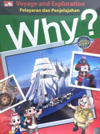 Why? Voyage and Exploration (Pelayaran dan Penjelajahan)