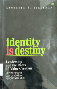 Identity is Destiny